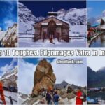 Toughest Pilgrimages Yatra in India