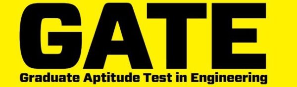 GATE (Graduate Aptitude Test in Engineering)